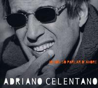 Yo No Sé Hablar De Amor (Remasterizado) - Adriano Celentano CD