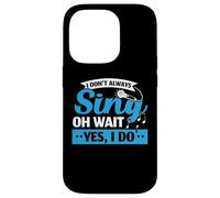 Yo no siempre canto, sí, hago cantante profesional Karaoke Carcasa para iPhone 14 Pro