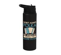 Yo no siempre Polka pero cuando derriba la casa Polka Stainless Steel Insulated Water Bottle