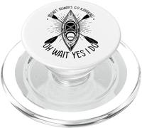 Yo no Siempre voy Kayak oh Espera si lo Hago - Kayaker PopSockets PopGrip para MagSafe