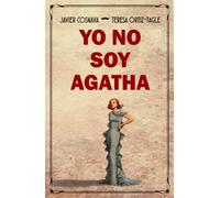 YO NO SOY AGATHA: Un nuevo misterio de la reina del crimen (Los casos de Héracles y Agatha)