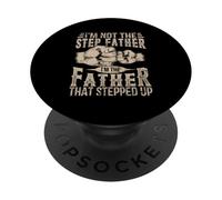 Yo no Soy el padrastro Soy el Padre Que DIO un Paso adelante PopSockets PopGrip Adhesivo