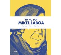 Yo no soy Mikel Laboa: 61 (Nobela grafikoa)