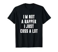 Yo no Soy un Rapero, Solo Cuss Mucho Camiseta gráfica económica