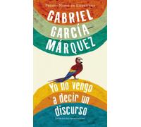 Yo no vengo a decir un discurso (Random House)