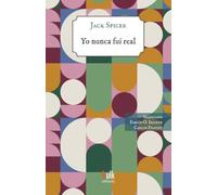 Yo nunca fui real (Bulk Editores)