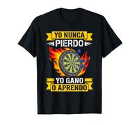 Yo Nunca pierdo yo gano o aprendo Dardos para Jugador Camiseta