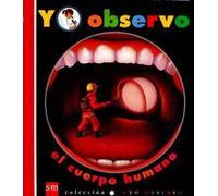Yo observo el cuerpo humano: 8
