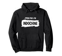 Yo Peux Pas J'Ai Indochine Hombre Mujer Niño Sudadera con Capucha