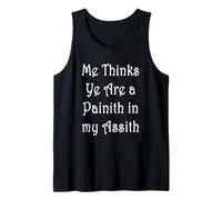 Yo Piensa Que Eres un Painith en mi Assith Camiseta sin Mangas