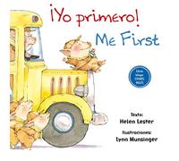 ¡Yo primero! // Me First (Bilingüe) (PICARONA)