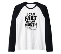 Yo Puedo Pedo en tu Boca Broma hilarante Camiseta Manga Raglan