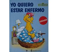 Yo quiero estar enfermo (Libro+Video) (NO ASIGNABLES)