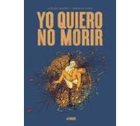 Yo Quiero No Morir