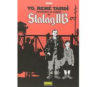 YO, RENÉ TARDI 1. PRISIONERO DE GUERRA EN STALAG IIB