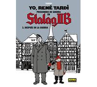 YO, RENÉ TARDI. PRISIONERO EN STALAG IIB 3. DESPUÉS DE LA GUERRA (SIN COLECCION)