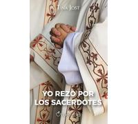 Yo rezo por los sacerdotes