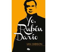 Yo, Rubén Darío (Ficción)