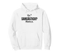 Yo Sarcástico Nunca Citas Divertidas De Sarcasmo Sudadera con Capucha