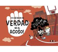 ¡Yo sé decir de verdad no al acoso! | Monsieur Mouch, Maria Paz