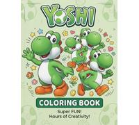 Yo-shi;s Magic Coloring Book: Coloring Book With 50+ High Quality and Unique Illustration. Great Gifts For Adults, Boys And Girls