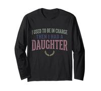 Yo solía Estar a Cargo y Luego tuve una Hija Funny tee 2 Manga Larga