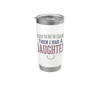 Yo solía estar a cargo y luego tuve una hija Funny Tee 2 Vaso térmico de acero inoxidable de doble pared