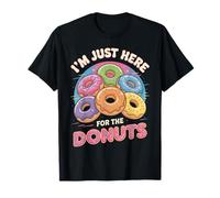 Yo solo aquí para la diversión de las donas que diga el día Camiseta