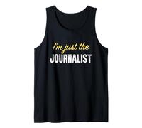 Yo Solo Soy el Periodista - Gracioso Camiseta sin Mangas