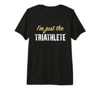 Yo Solo Soy el triatleta - Divertido Camiseta Premium