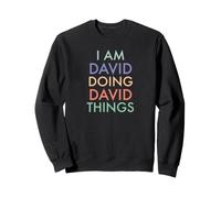 Yo Soy David. Haciendo, David Things. Celebración Divertida Sudadera