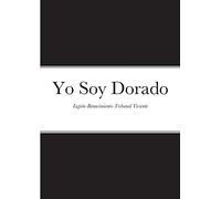 Yo Soy Dorado: Legión-Renacimiento-Tribunal Viviente