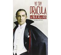 Yo soy Drácula: La vida de Bela Lugosi (CINE)