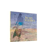 Yo soy Egeria: Lectura feminista de un viaje en el siglo IV (Singularia)