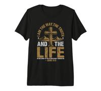 YO Soy EL Camino, LA Verdad Y LA Vida Diseño Camiseta Premium