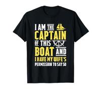 Yo Soy El Capitán De Este Barco Velero Vela Navegación Navegación Camiseta