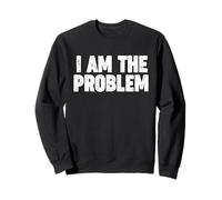 YO Soy EL Problema Sudadera