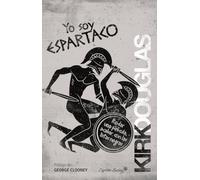 Yo Soy Espartaco: Rodar una película, acabar con las listas negras (ENTRELINEAS)