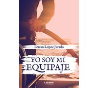 Yo soy mi equipaje: 01 (Autoayuda)