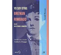 Yo soy otro: Brenan y Rimbaud: 7 (Ordo Academicus)