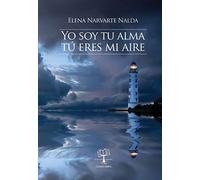 Yo soy tu alma, tú eres mi aire (SIN COLECCION)