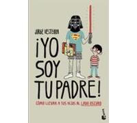 ¡Yo Soy Tu Padre!