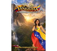 YO SOY VENEZUELA: Descubre los símbolos patrios y las maravillas naturales de mi maravilloso y rico país