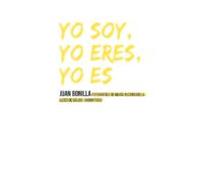 Yo Soy Yo Eres Yo Es