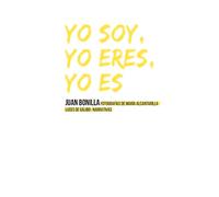 Yo Soy Yo Eres Yo Es (NARRATIVAS)