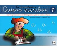 Yo también ¡Quiero Escribir! 1: 12 (Lectura y escritura)