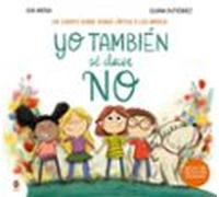 Yo Tambien Se Decir No