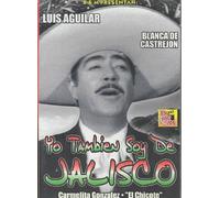 Yo Tambien Soy De Jalisco