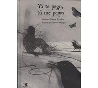 Yo te pego, tú me pegas