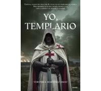 Yo templario | Verónica Martínez Amat